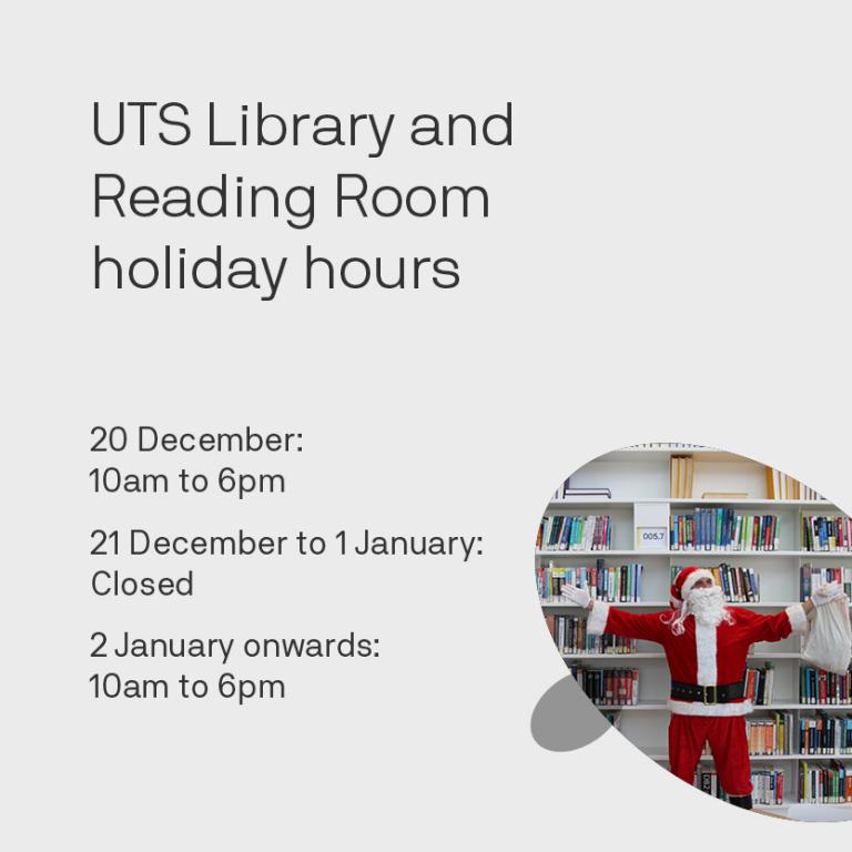 UTS Library closed from 6pm 20 December until 10am 2 January